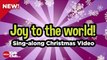 Joy to the World with Lyrics Christmas Carol & Song Kids Love to Sing