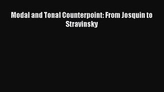 [PDF Download] Modal and Tonal Counterpoint: From Josquin to Stravinsky [PDF] Full Ebook