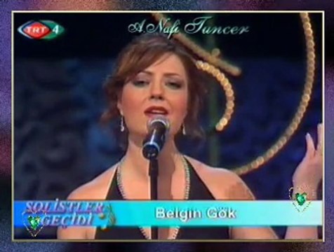 Belgin GÖK-Ne Senin Aşkına Muhtaç Ne Esirin Olacağım