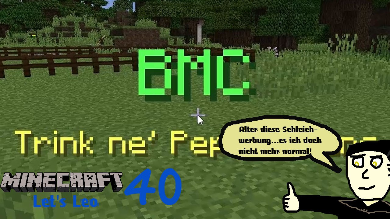 Minecraft Let's Leo 40: BMC - Mit der PEPSI™