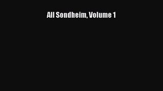 [PDF Download] All Sondheim Volume 1 [PDF] Full Ebook