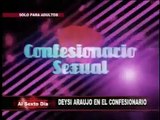 LAS CONFESIONES ERÓTICAS DE DEYSI ARAUJO (VIDEO OFICIAL AL SEXTO DÍA)