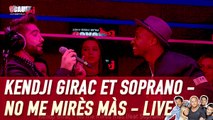 Kendji Girac et Soprano - No me mirès màs - Live - C'Cauet sur NRJ