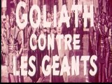 Goliath contre les géants