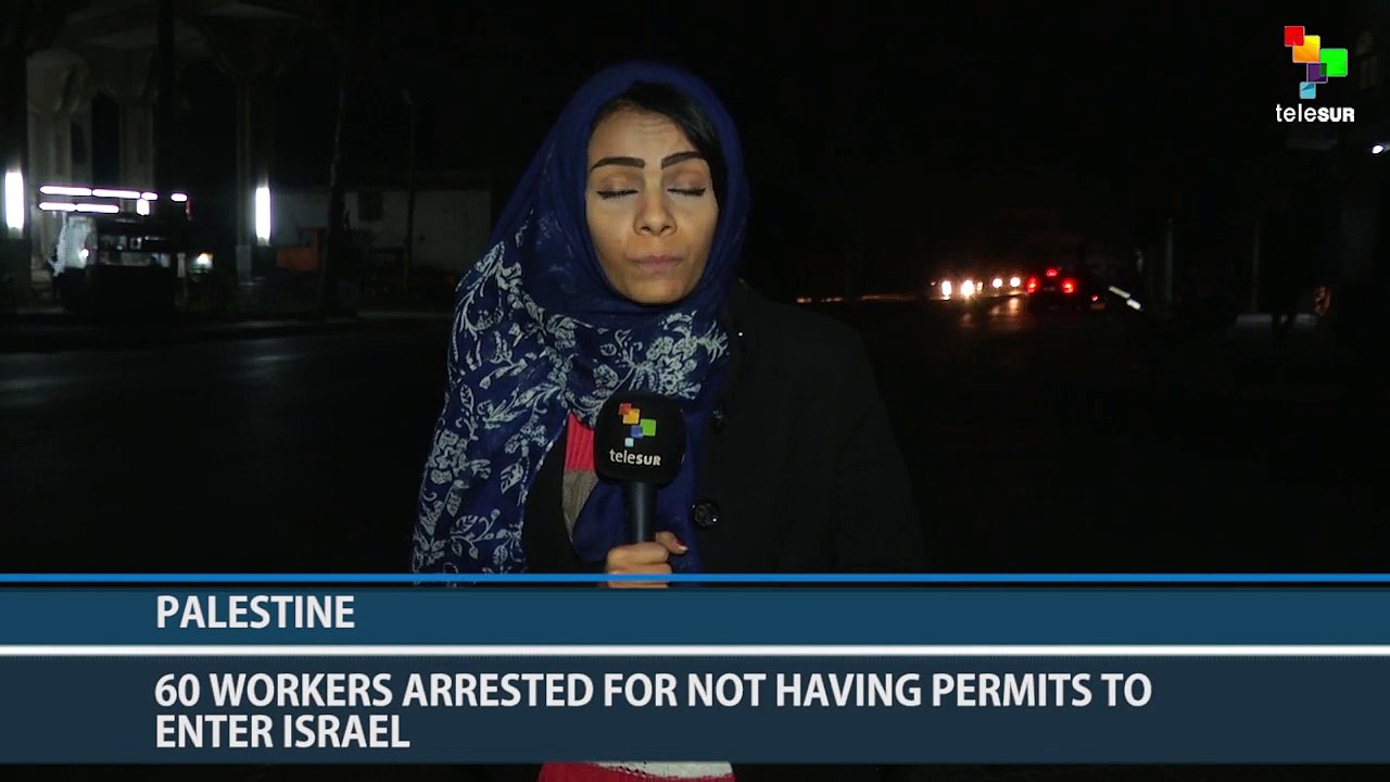 Palestinian Workers Arrested for Not Having Permits to Enter Israel