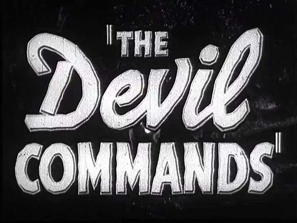 The Devil Commands