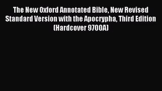 [PDF Download] The New Oxford Annotated Bible New Revised Standard Version with the Apocrypha