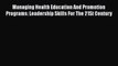 [PDF Download] Managing Health Education And Promotion Programs: Leadership Skills For The