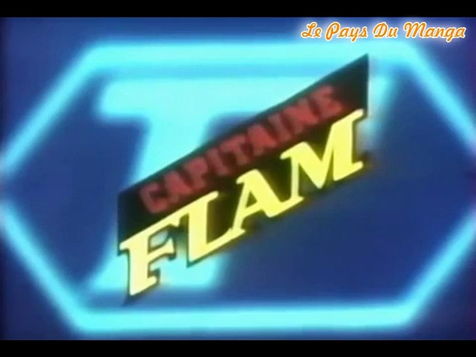 Bernard Minet - Capitaine Flam (Version courte) (Son remasterise)