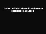 [PDF Download] Principles and Foundations of Health Promotion and Education (6th Edition) [Download]