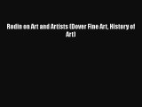 PDF Download Rodin on Art and Artists (Dover Fine Art History of Art) PDF Online