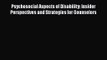 PDF Download Psychosocial Aspects of Disability: Insider Perspectives and Strategies for Counselors