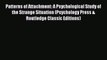 PDF Download Patterns of Attachment: A Psychological Study of the Strange Situation (Psychology