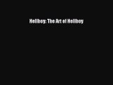 PDF Download Hellboy: The Art of Hellboy Download Full Ebook