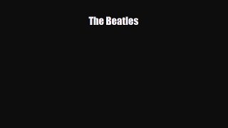 PDF Download The Beatles Download Full Ebook