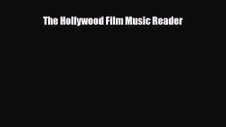 PDF Download The Hollywood Film Music Reader Read Online