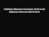 Pathfinder Adventure Card Game: Wrath of the Righteous Character Add-On Deck [PDF] Online
