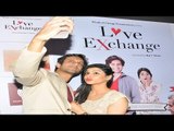 Love Exchange Movie Grand Premier with Star Cast