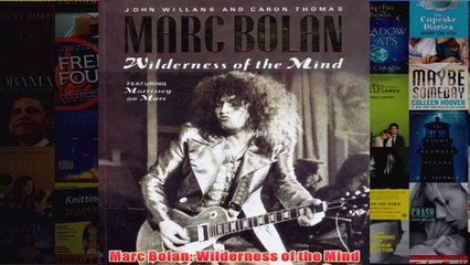 Marc Bolan Wilderness of the Mind