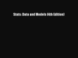 [PDF Download] Stats: Data and Models (4th Edition) [Read] Full Ebook