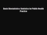 PDF Download Basic Biostatistics: Statistics for Public Health Practice PDF Online