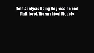 PDF Download Data Analysis Using Regression and Multilevel/Hierarchical Models Download Online