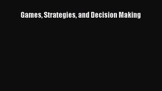 PDF Download Games Strategies and Decision Making Read Online