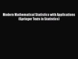 PDF Download Modern Mathematical Statistics with Applications (Springer Texts in Statistics)