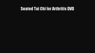 PDF Download Seated Tai Chi for Arthritis DVD Download Full Ebook