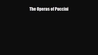 PDF Download The Operas of Puccini Download Full Ebook