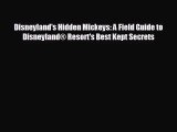 [PDF Download] Disneyland's Hidden Mickeys: A Field Guide to Disneyland® Resort's Best Kept