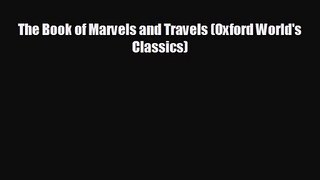 [PDF Download] The Book of Marvels and Travels (Oxford World's Classics) [Download] Full Ebook