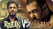 Sultan Vs Raees Clash Will Happen, Confirms Javed Akhtar