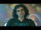 Imtiaz Ali | Exclusive Interview | Tamasha
