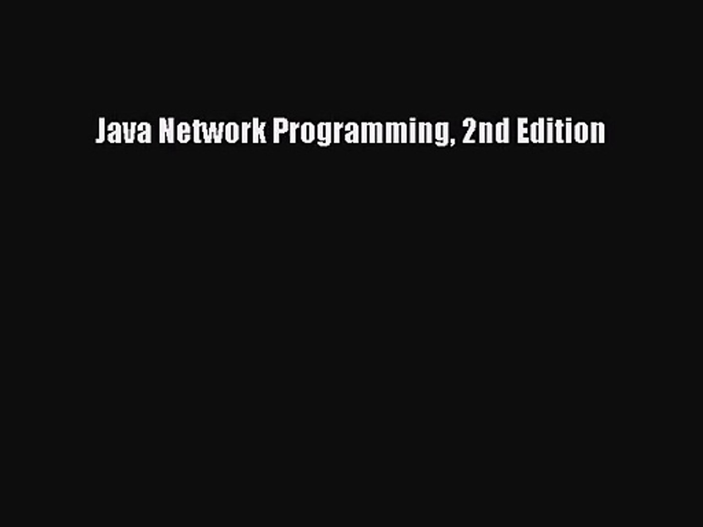 [PDF Download] Java Network Programming 2nd Edition [PDF] Online