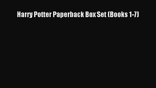 [PDF Download] Harry Potter Paperback Box Set (Books 1-7) [Read] Online