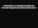 [PDF Download] Writing Matters: A Handbook for Writing and Research (Comprehensive Edition