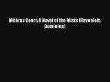 [PDF Download] Mithras Court: A Novel of the Mists (Ravenloft: Dominion) [PDF] Full Ebook