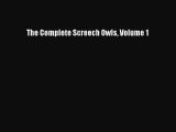[PDF Download] The Complete Screech Owls Volume 1 [Download] Full Ebook