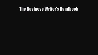 [PDF Download] The Business Writer's Handbook [PDF] Full Ebook