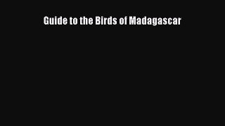 PDF Download Guide to the Birds of Madagascar PDF Full Ebook
