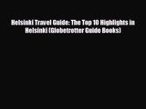 [PDF Download] Helsinki Travel Guide: The Top 10 Highlights in Helsinki (Globetrotter Guide