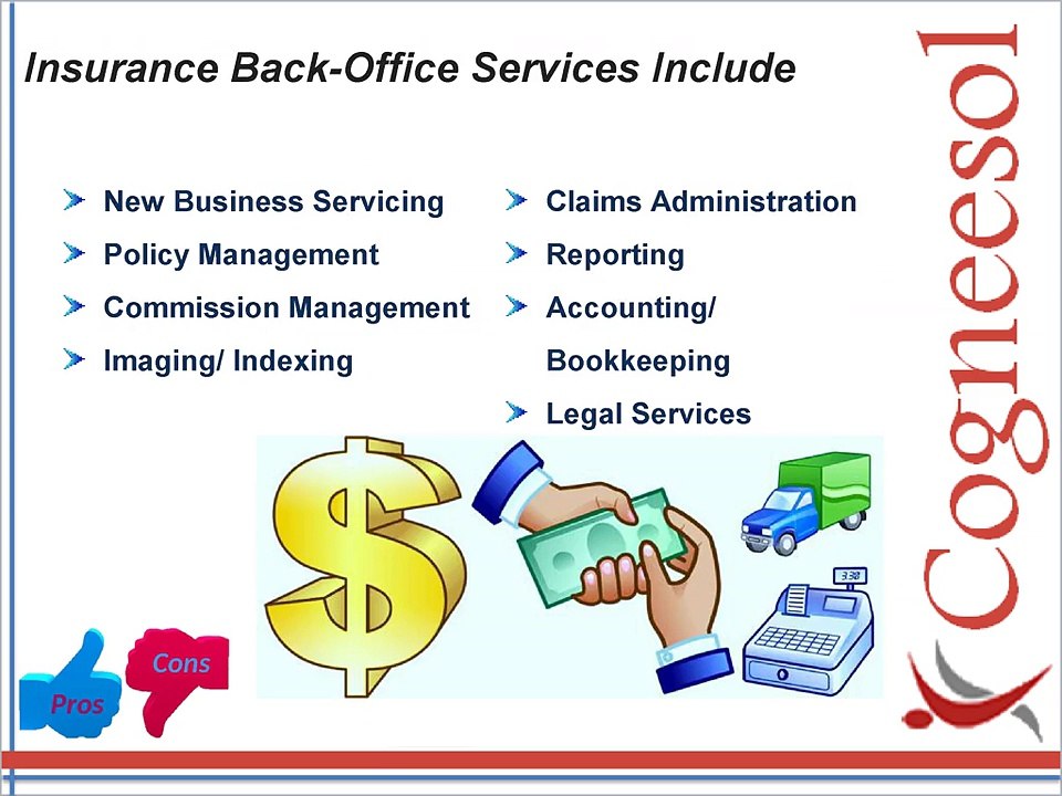 Insurance Back-Office Services - Pros and Cons