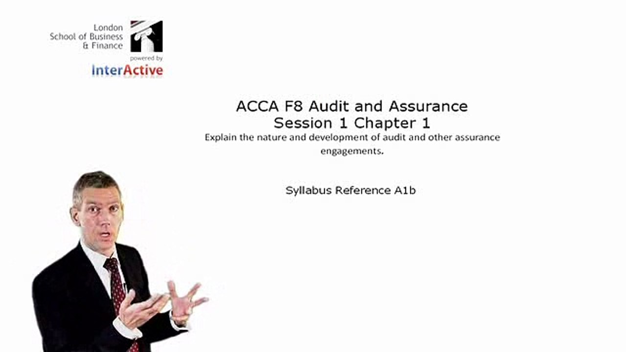 ACCA F8 Session 1 Part 2 The Concept of Audit
