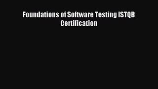 [PDF Download] Foundations of Software Testing ISTQB Certification [PDF] Online