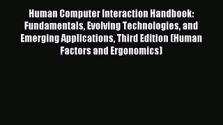 [PDF Download] Human Computer Interaction Handbook: Fundamentals Evolving Technologies and