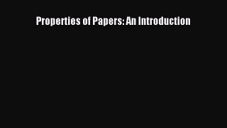 PDF Download Properties of Papers: An Introduction PDF Full Ebook