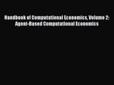 [PDF Download] Handbook of Computational Economics Volume 2: Agent-Based Computational Economics