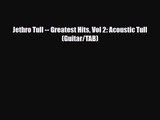 PDF Download Jethro Tull -- Greatest Hits Vol 2: Acoustic Tull (Guitar/TAB) Download Online