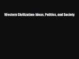[PDF Download] Western Civilization: Ideas Politics and Society [Download] Online